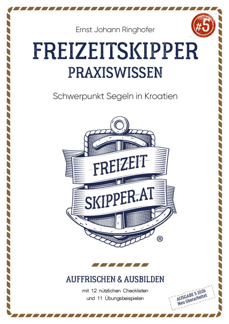 Freizeitskipper Praxiswissen Schwerpunkt Kroatien 